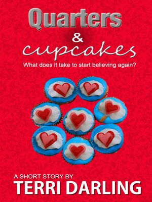 cover image of Quarters and Cupcakes